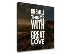 Παρακινητικός πίνακας σε καμβά Do small things_001